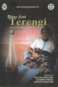 Image of Rekam jejak terengi : etnik Gorontalo - Kabupaten Boalemo