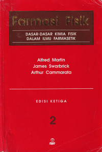 Image of Farmasi fisik : dasar-dasar kimia fisik dalam ilmu farmasetik (jilid 2)