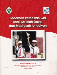 Image of Pedoman perbaikan gizi anak sekolah dasar dan madrasah ibtidaiyah