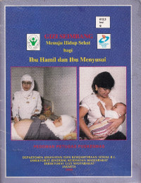Image of Gizi seimbang menuju hidup sehat bagi ibu hamil dan ibu menyusui