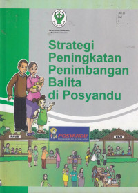 Image of Strategi peningkatan penimbangan balita di Posyandu