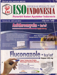 Image of ISO Indonesia : informasi spesialite obat (volume 46 - tahun 2011 s/d 2012)