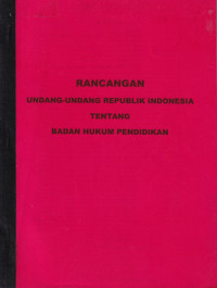 Image of Rancangan Undang-undang Republik Indonesia tentang badan hukum pendidikan