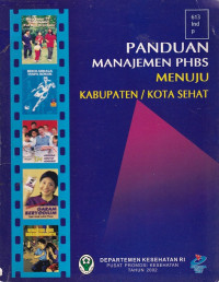Image of Panduan manajemen PHBS menuju Kabupaten / Kota sehat