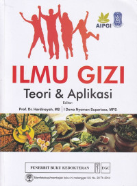 Image of Ilmu gizi : teori dan aplikasi