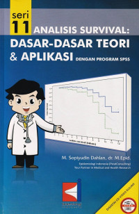 Image of Seri 11 analisis survival : dasar-dasar teori & aplikasi dengan program SPSS + CD