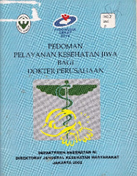Image of Pedoman pelayanan kesehatan jiwa bagi dokter perusahaan