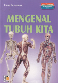 Image of Mengenal tubuh kita