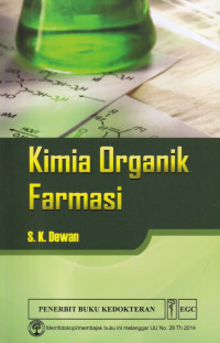 Image of Kimia organik farmasi = pharmaceutical organic chemsitry